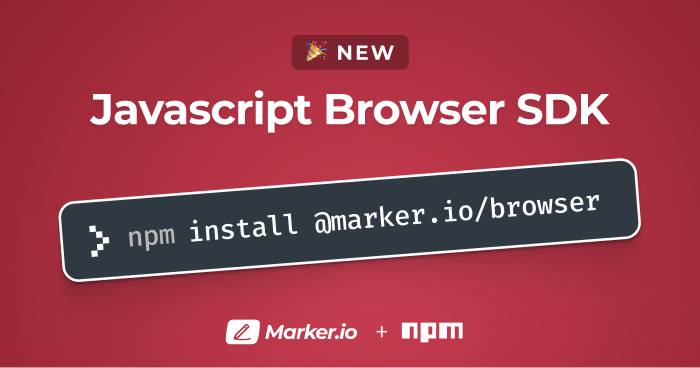 How to integrate Marker.io in your web app (New Browser SDK)