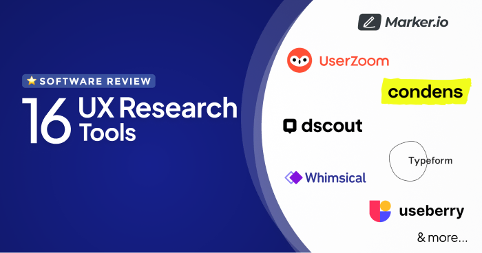 16 Best UX Research Tools in 2023: Which One is Right For You?