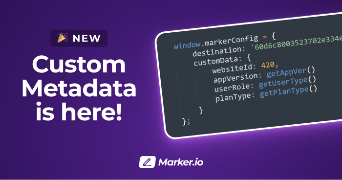 Automatically capture custom metadata inside your bug reports