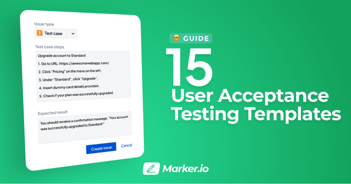 15 User Acceptance Testing Templates [Examples + Download]