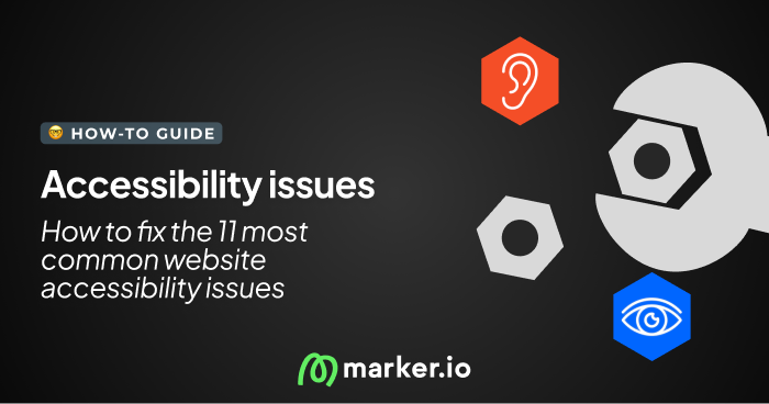 The 11 Most Common Website Accessibility Issues and How to Fix Them
