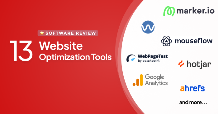 14 Website Optimization Tools in 2026: Which One is Right For You?