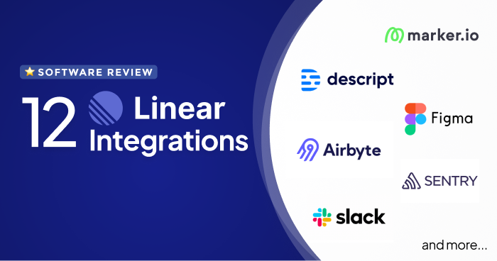 Top 12 Linear Integrations for Developers and Project Managers