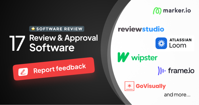 The Best Review and Approval Software: 17 Top Tools Compared