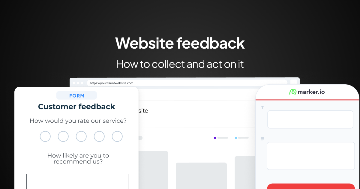 Website Feedback: How to Collect It and Turn It Into Action