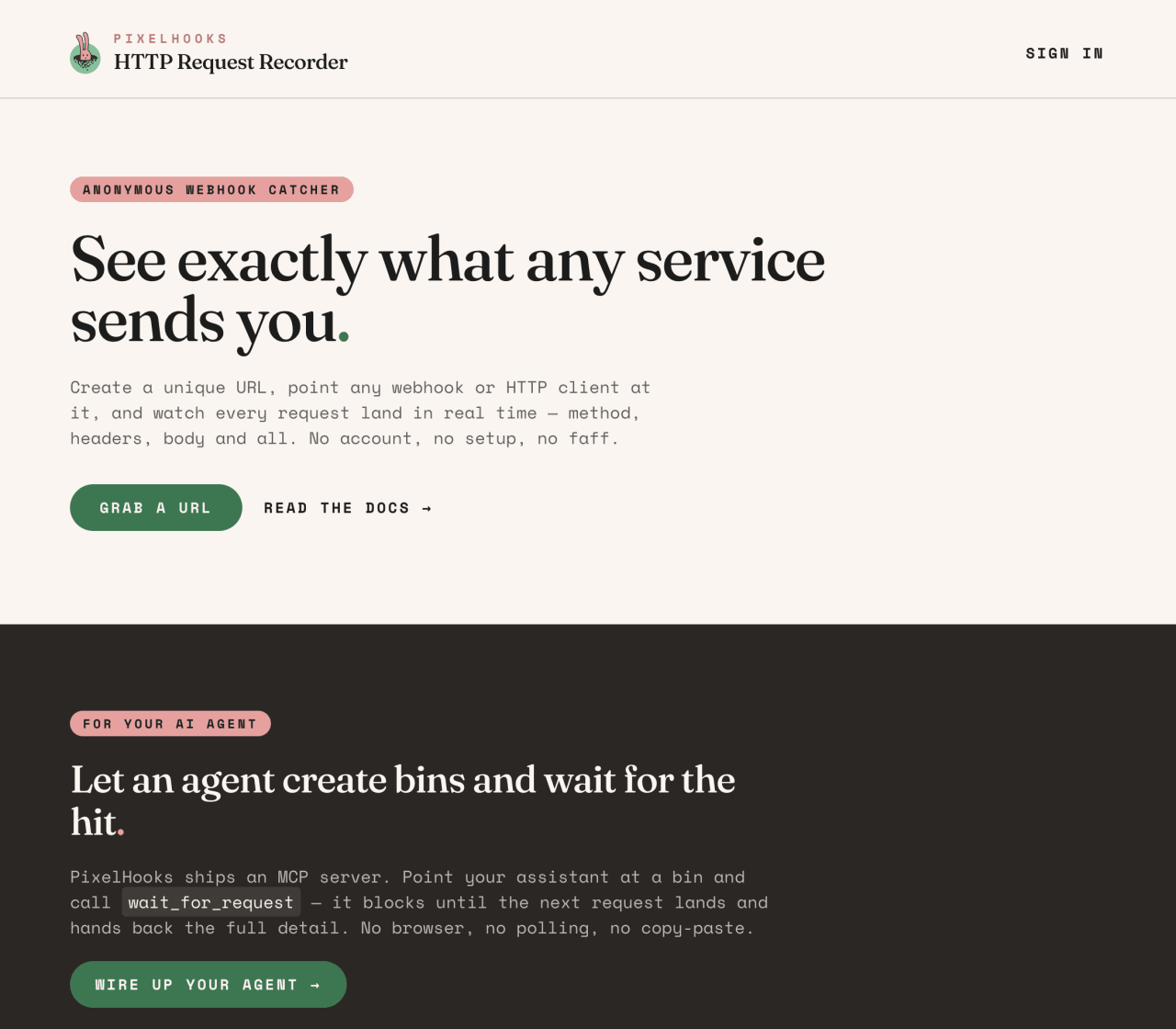 Pixelhooks: see exactly what any service sends you, plus an MCP server so an agent can create bins and wait for the hit.