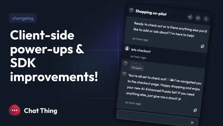 Client-side power-ups and SDK improvements!