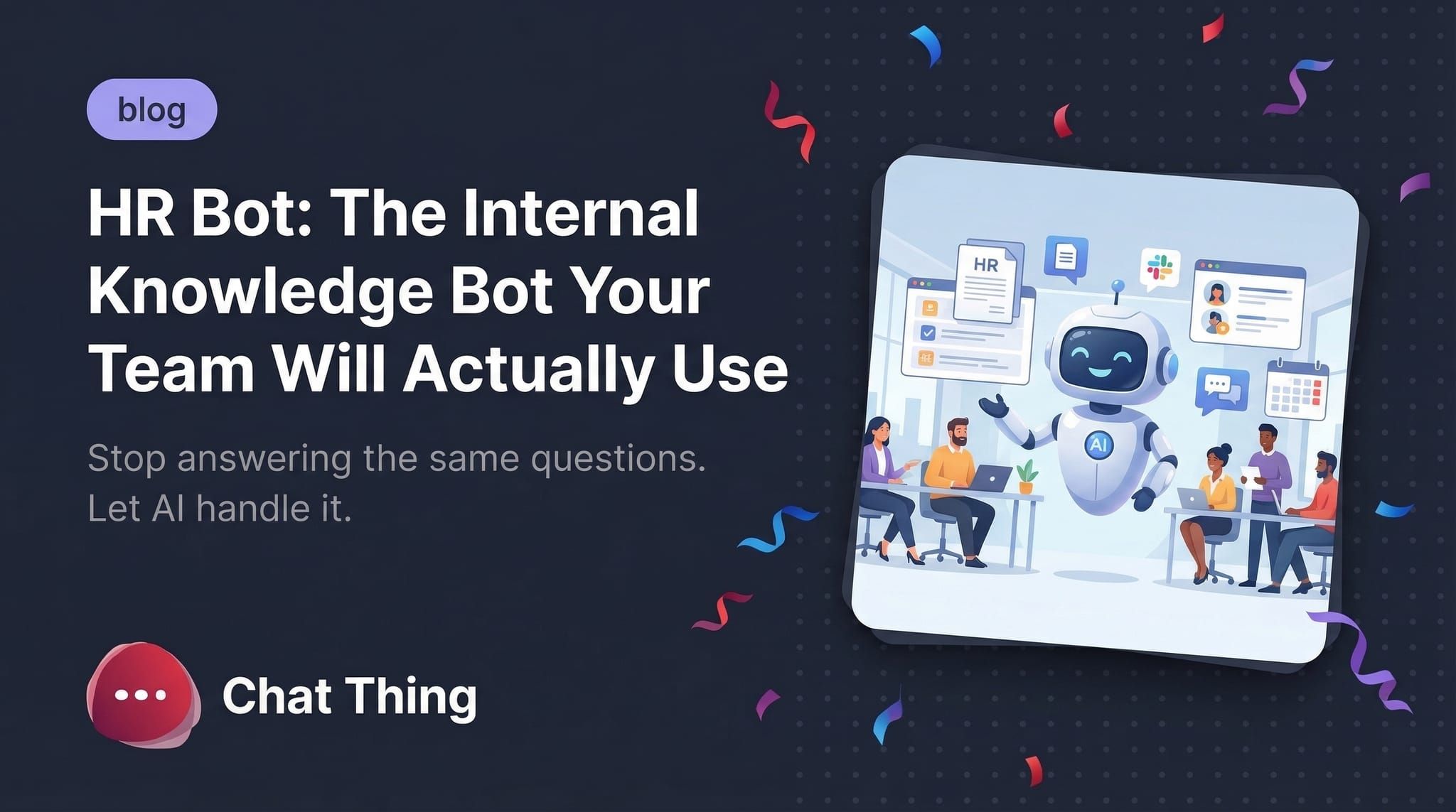 HR Agent: The Internal Knowledge Agent Your Team Will Actually Use