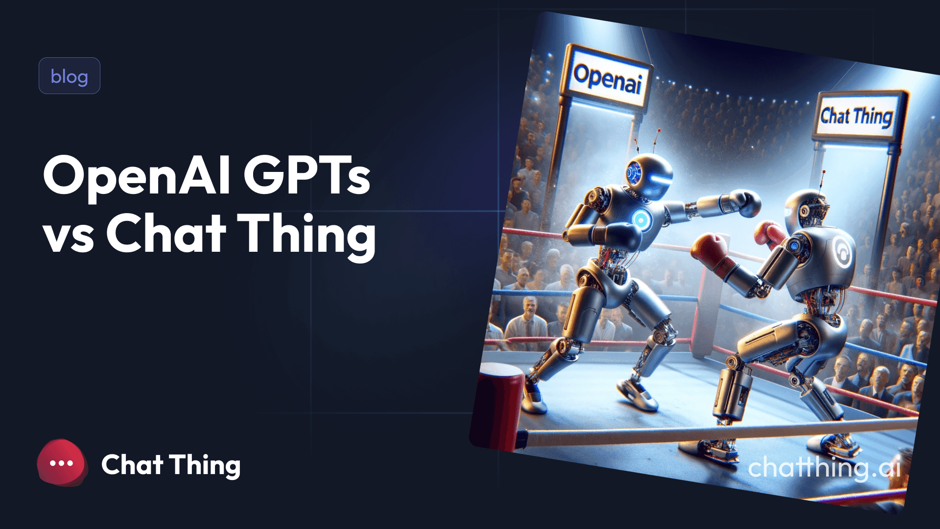 OpenAI GPTs vs Chat Thing
