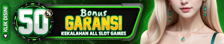 BONUS GARANSI KEKALAHAN SLOT