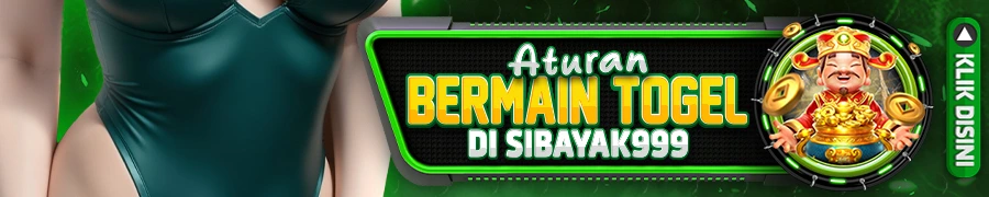 ATURAN BERMAIN TOGEL ONLINE BERSAMA SIBAYAK99