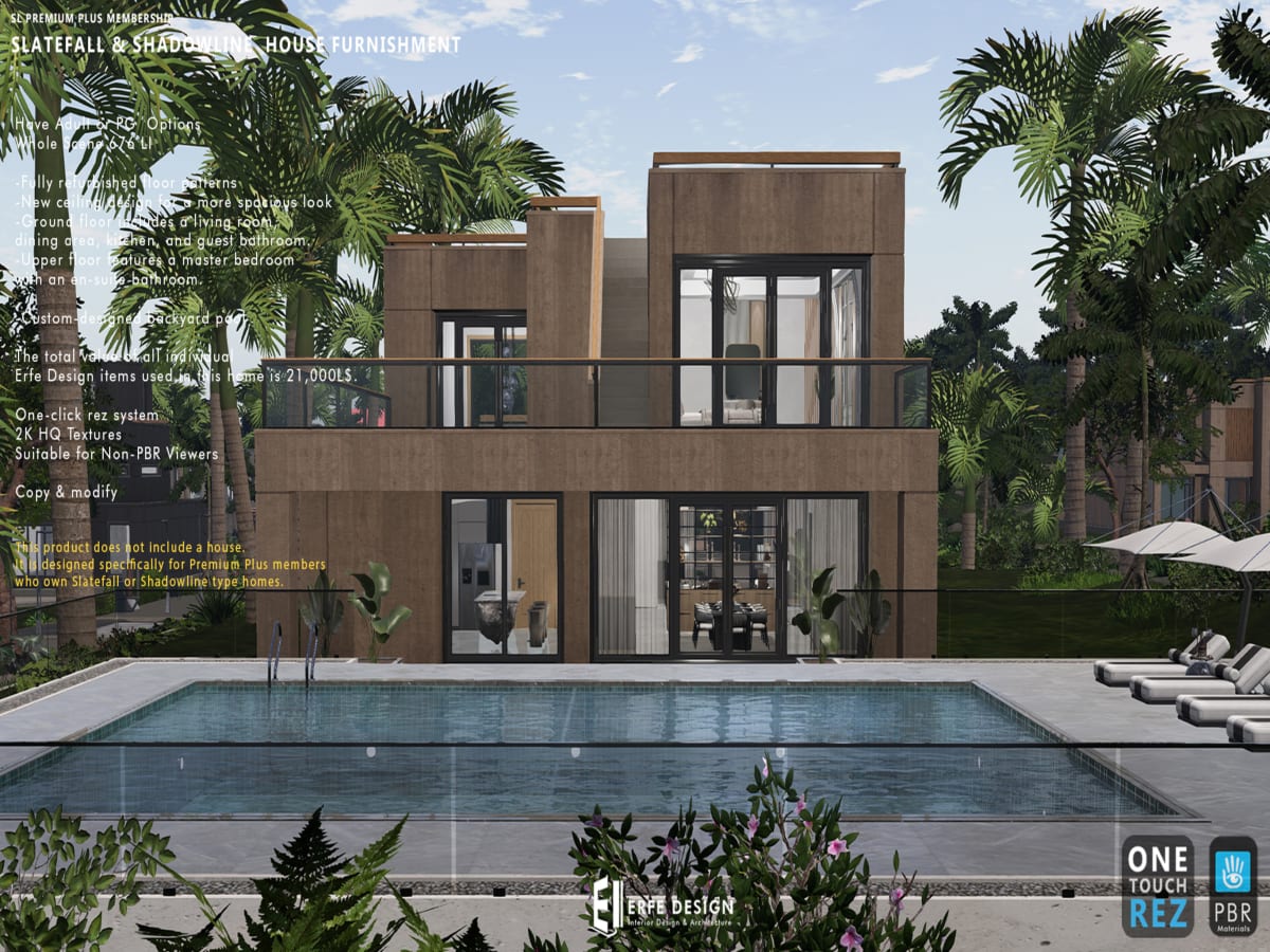 Erfe SlateFall & Shadowline  House Furnished PG 11