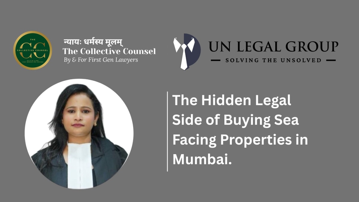The Hidden Legal Side of Buying Sea Facing Properties in Mumbai