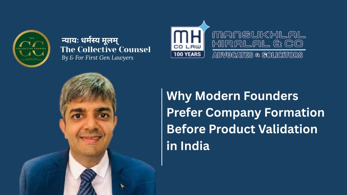 Why Modern Founders Prefer Company Formation Before Product Validation in India