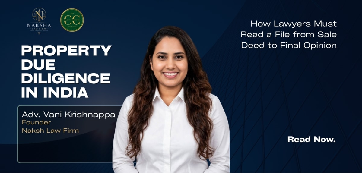 Property Due Diligence in India: How Lawyers Must Read a File from Sale Deed to Final Opinion