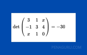 contoh soal matriks dan jawabannya kelas - PenaGuru.Com