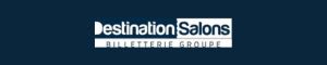 DESTINATION SALONS - Billetterie