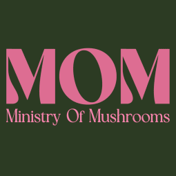 MOM (Ministry of Mushrooms)