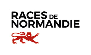FEDERATION RACES DE NORMANDIE - Elevage et ses filières