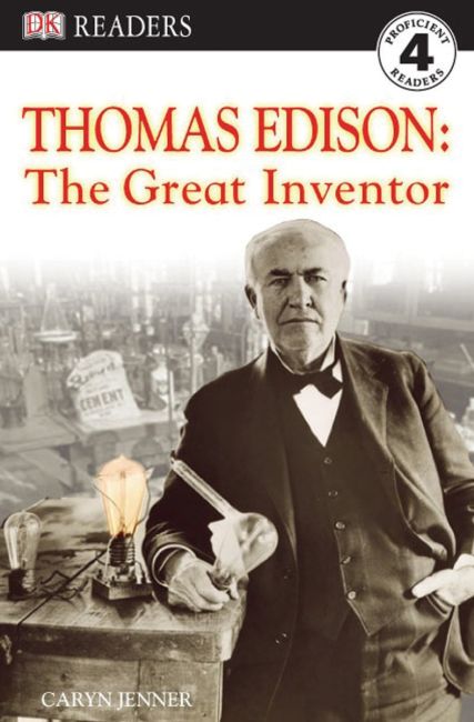 DK Readers L4: Thomas Edison: The Great Inventor Paperback cover of DK Readers L4: Thomas Edison: The Great Inventor