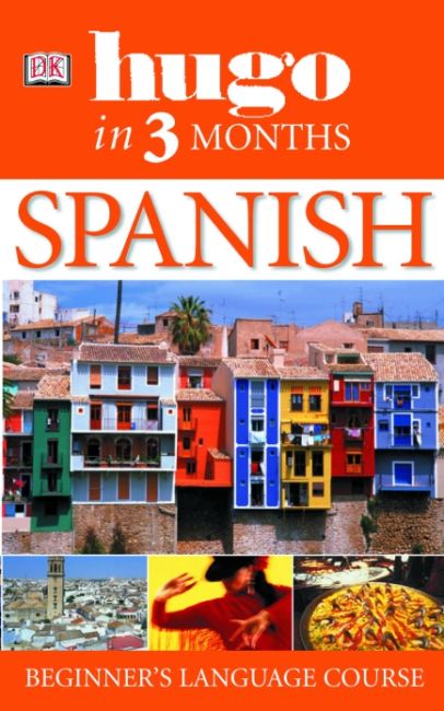 Hugo In Three Months: Spanish Paperback cover of Hugo In Three Months: Spanish
