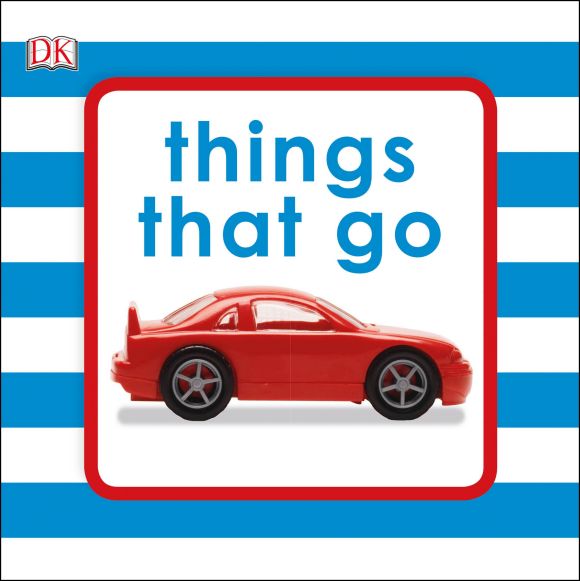 Squeaky Baby Bath Book Things That Go Bath book cover of Squeaky Baby Bath Book Things That Go