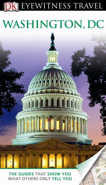 DK Eyewitness Travel Guide: Washington DC eBook cover of DK Eyewitness Travel Guide: Washington DC