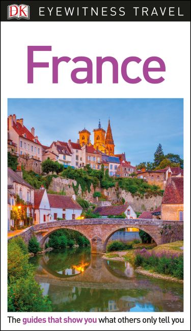 DK Eyewitness Travel Guide France Flexibound cover of DK Eyewitness Travel Guide France
