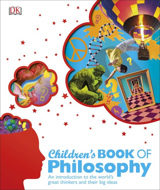 Children's Book of Philosophy Hardback cover of Children's Book of Philosophy