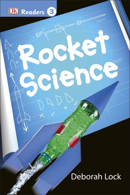 DK Readers L3: Rocket Science Hardback cover of DK Readers L3: Rocket Science