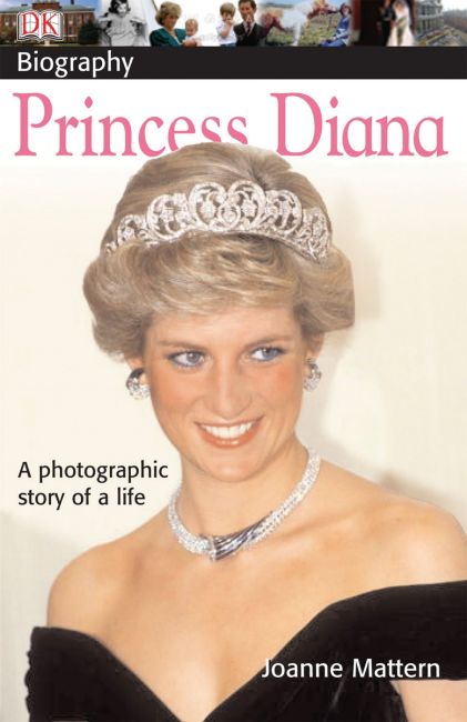 DK Biography: Princess Diana Paperback cover of DK Biography: Princess Diana