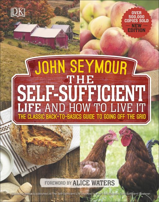 The Self-Sufficient Life and How to Live It Hardback cover of The Self-Sufficient Life and How to Live It