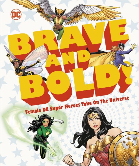 DC Brave and Bold! Hardback cover of DC Brave and Bold!