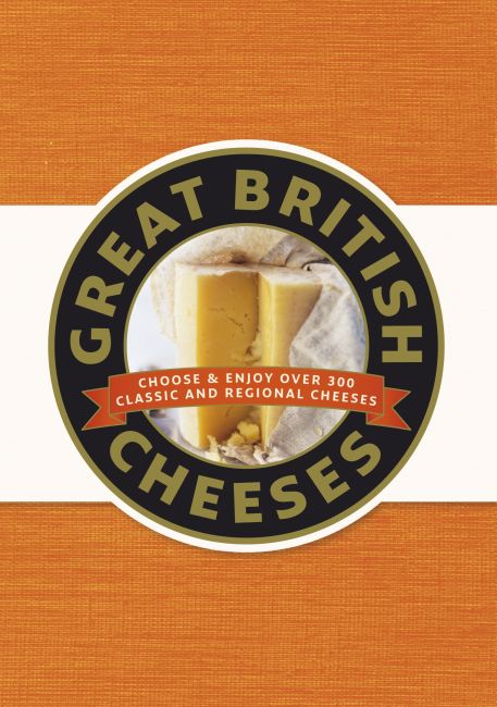 Great British Cheeses eBook cover of Great British Cheeses