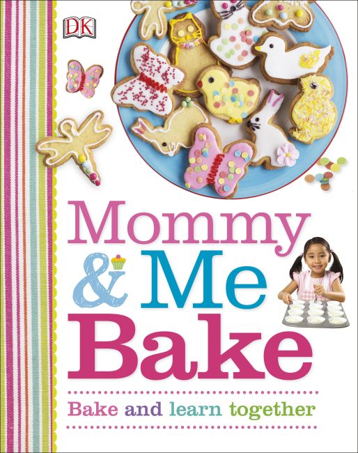 Mommy and Me Bake Hardback cover of Mommy and Me Bake