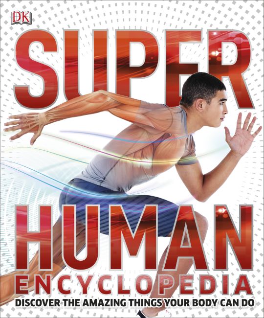 Super Human Encyclopedia Hardback cover of Super Human Encyclopedia