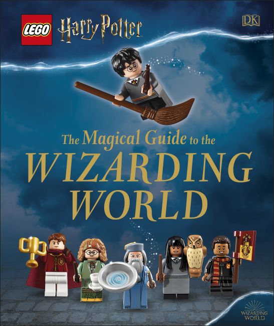 LEGO Harry Potter The Magical Guide to the Wizarding World Hardback cover of LEGO Harry Potter The Magical Guide to the Wizarding World