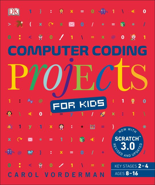 Computer Coding Projects for Kids Flexibound cover of Computer Coding Projects for Kids