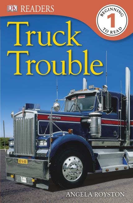 DK Readers: Truck Trouble eBook cover of DK Readers: Truck Trouble