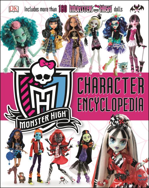 Monster High Character Encyclopedia Hardback cover of Monster High Character Encyclopedia