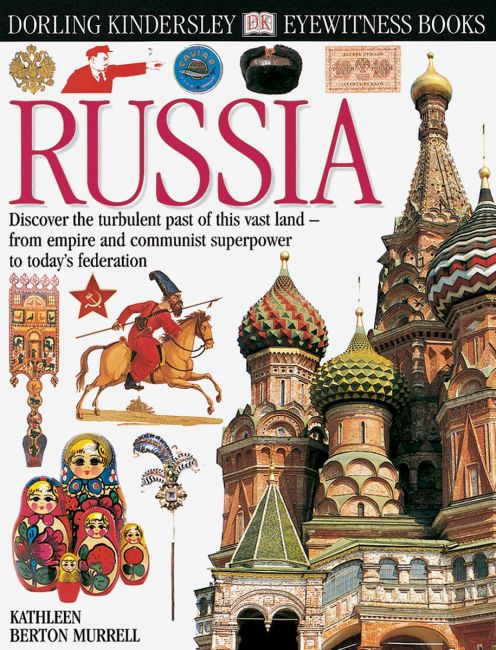 DK Eyewitness Books: Russia eBook cover of DK Eyewitness Books: Russia
