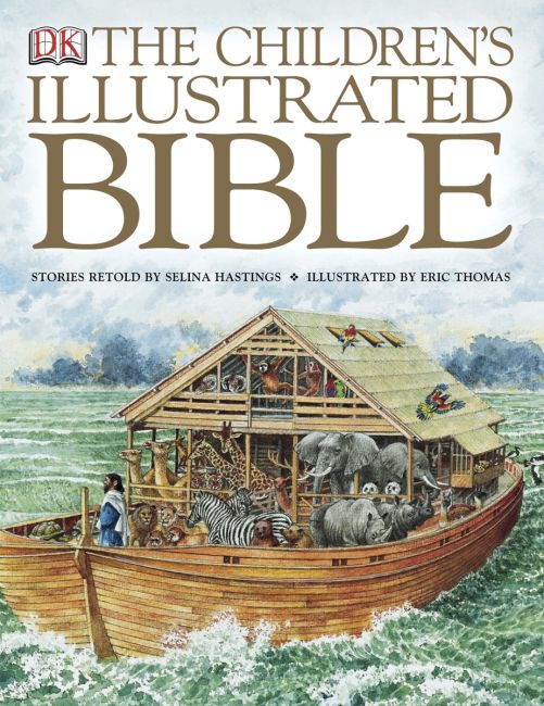 The Children's Illustrated Bible Hardback cover of The Children's Illustrated Bible