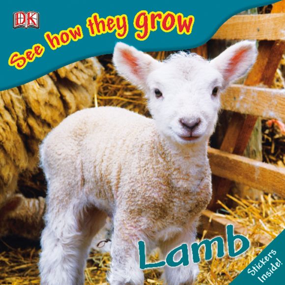 See How They Grow: Lamb eBook cover of See How They Grow: Lamb