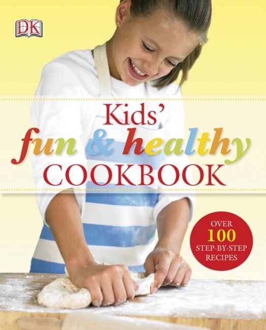 Kids' Fun and Healthy Cookbook eBook cover of Kids' Fun and Healthy Cookbook