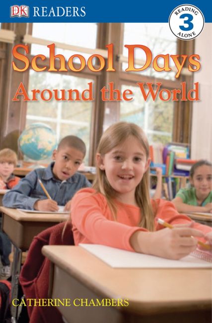 DK Readers L3: School Days Around the World Paperback cover of DK Readers L3: School Days Around the World