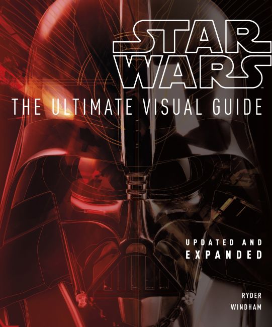 Star Wars The Ultimate Visual Guide Hardback cover of Star Wars The Ultimate Visual Guide