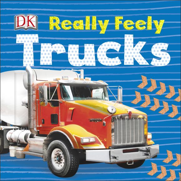 Really Feely Trucks Board book cover of Really Feely Trucks