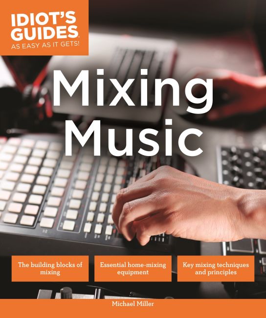 Mixing Music Paperback cover of Mixing Music