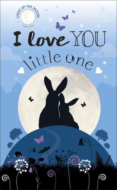 I Love You Little One Board book cover of I Love You Little One