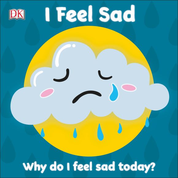 I Feel Sad Board book cover of I Feel Sad